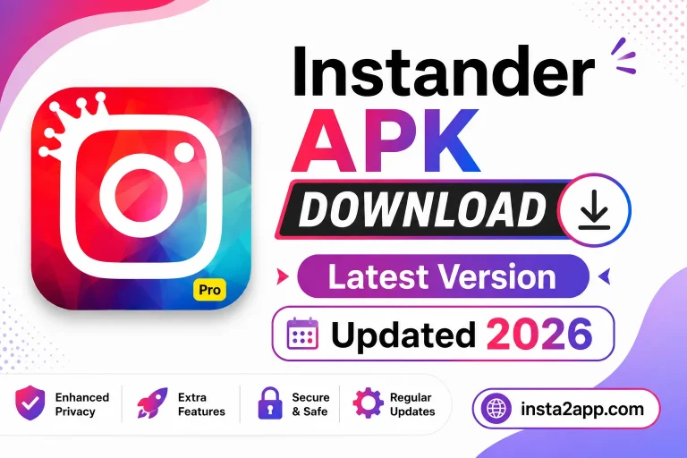 Instander APK Download Latest Version 2026